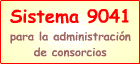 Sistema 9041 para la administraci�n de consorcios.